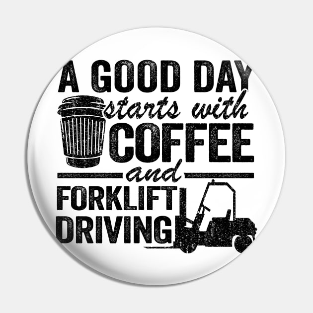 Coffee & Forklift Driving Forklift Operator Driver Gift Funny Pin by Kuehni