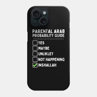 Arab Parents Probability Guide Phone Case