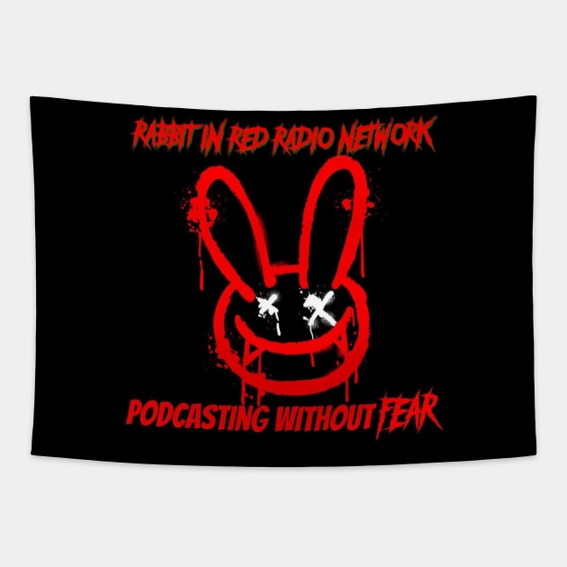 PODCASTING WITHOUT FEAR!!!! Tapestry by Rabbit In Red Radio Network 