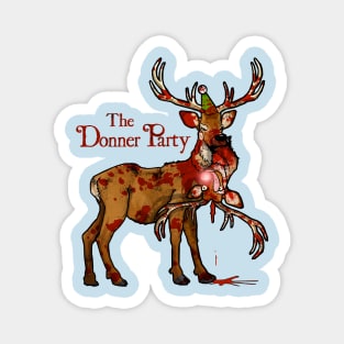The Donner Party Magnet