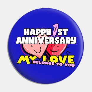 Happy Anniversary 1 St Pin