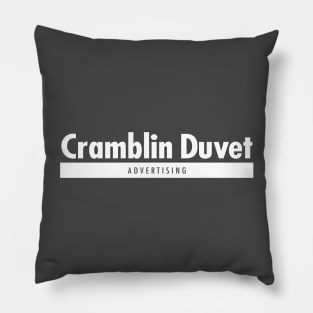 Cramblin Duvet Advertising Pillow