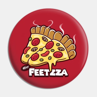 Funny Feet Shaped Pizza Humor Gift For Pizza Lovers Pin