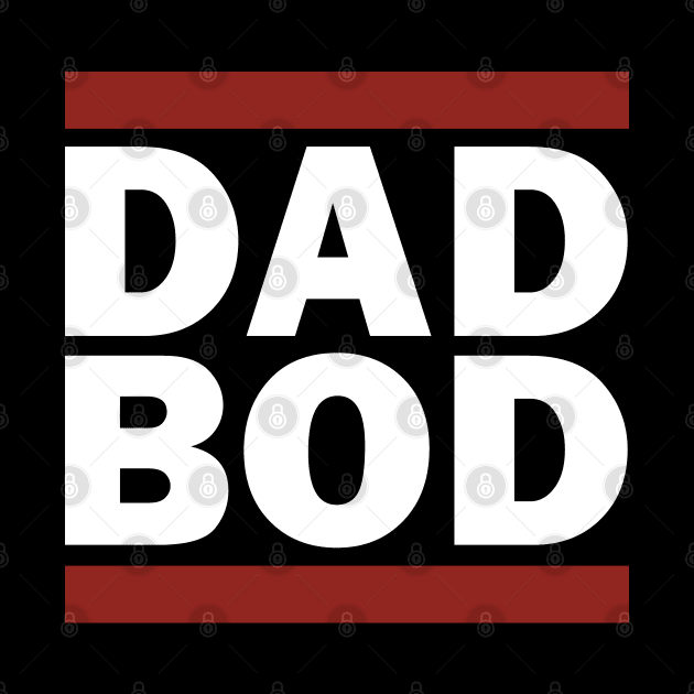 DAD BOD by Aries Custom Graphics