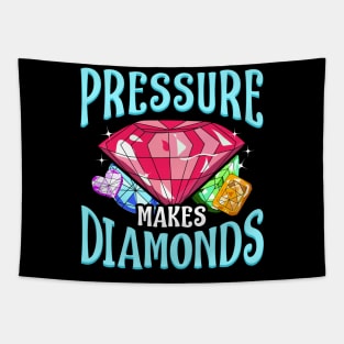 Pressure Makes Diamonds Motivational Determination Tapestry