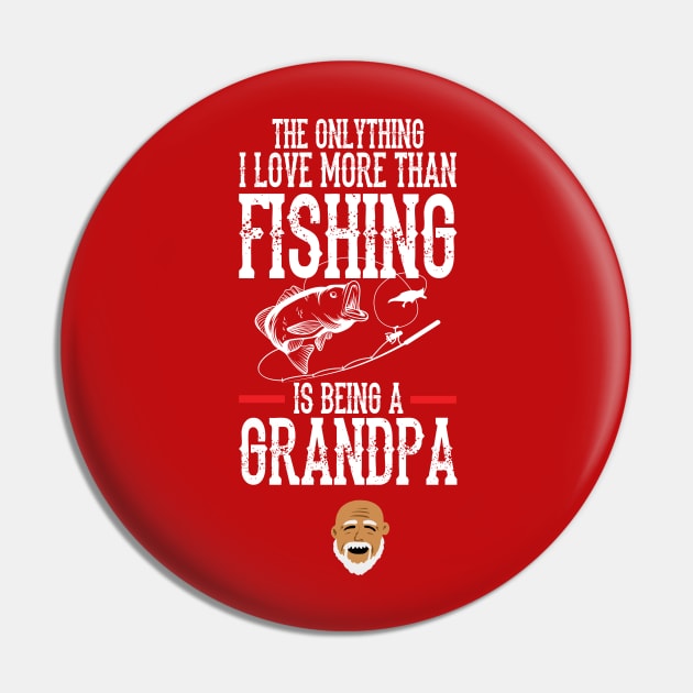 Love being a Grandpa more than fishing Pin by Giorgi's