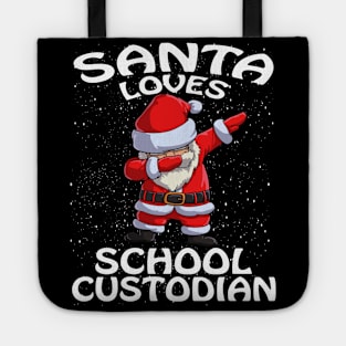 Santa Loves School Custodian Christmas Tote