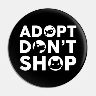 Cute Adopt Don't Shop Rescue Pet Owners & Lovers Pin