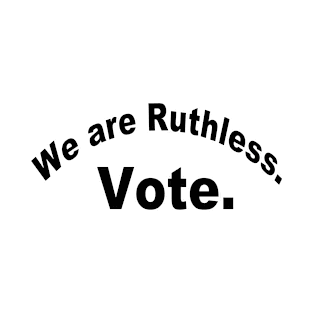 RBG / Vote. We are Ruthless. / Women's Rights T-Shirt