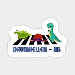 Drumheller Alberta - Dinosaur National Park Magnet