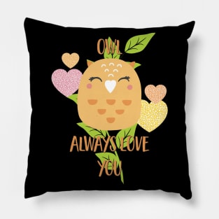 Owl Always Love You Pillow