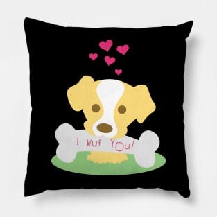 I Wuf You Romantic Animal Pun for Valentines or Anniversary Pillow