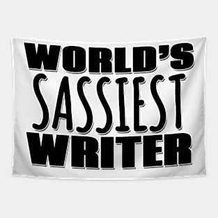 World's Sassiest Writer Tapestry