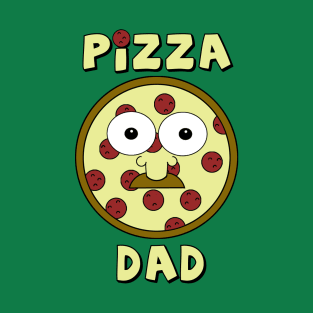 Pizza Dad T-Shirt