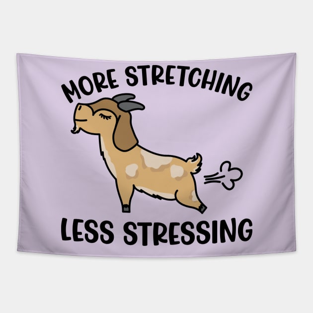 More Stretching Less Stressing Goat Yoga Fitness Funny Tapestry by GlimmerDesigns