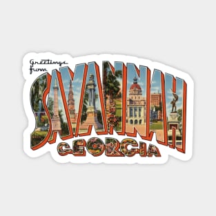 Greetings from Savannah Georgia Magnet
