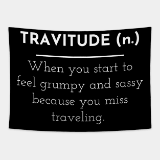 Travitude Travel Attitude I Miss Traveling Tapestry