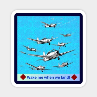 Wake Me When We Land – Vintage Plane Flight on Hmong Indigo Magnet