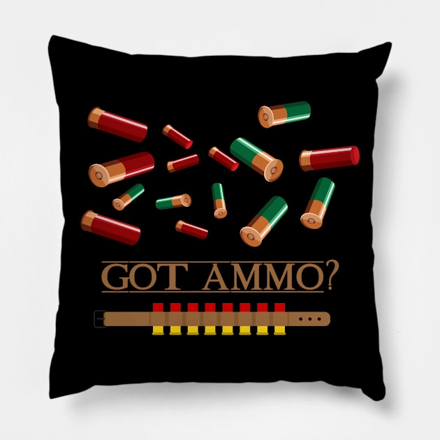 Got Ammo? T-Shirt Guns and Bullets Funny Military Tee Pillow by Trendo