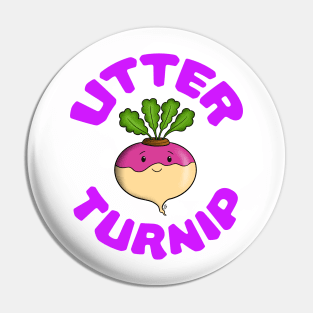 Utter turnip Pin