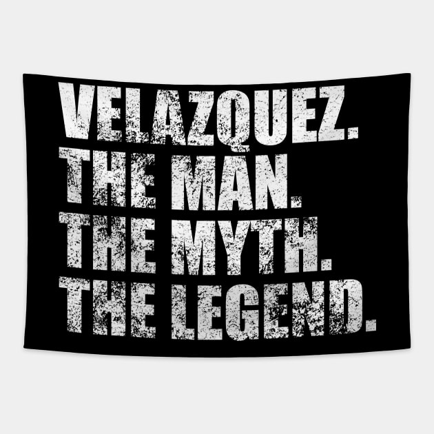 Velazquez Legend Velazquez Family name Velazquez last Name Velazquez Surname Velazquez Family Reunion Tapestry by TeeLogic