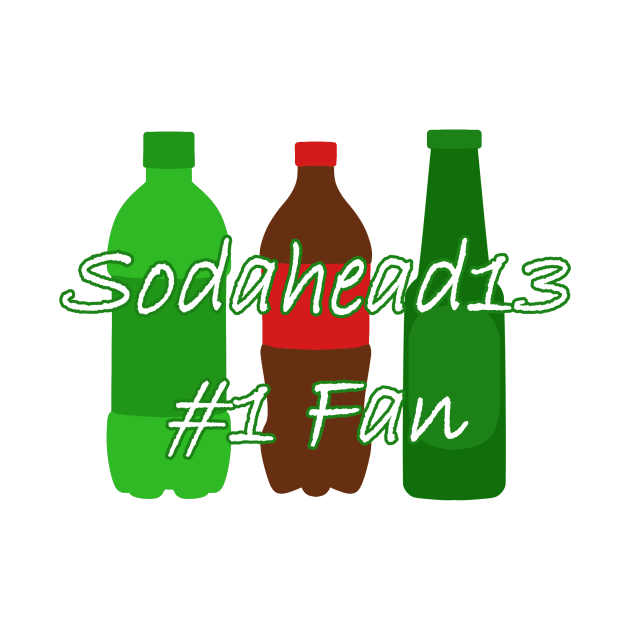 Sodahead13 #1 Fan by scrappyVIII