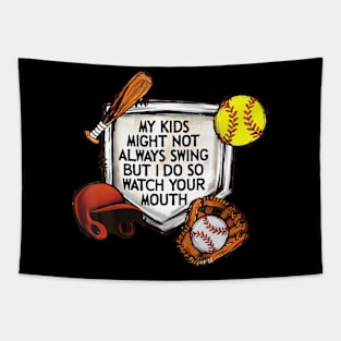 My Kids Might Not Always Swing Tapestry