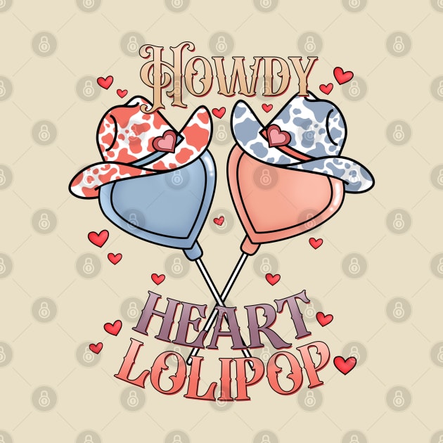 Howdy Heart Lolipop by Nova Studio Designs