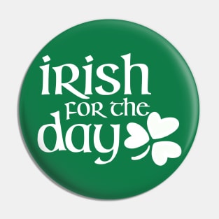 Irish for the day -white Pin