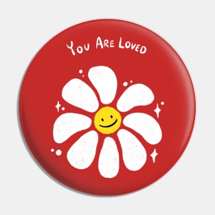 You Are Loved Pin