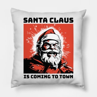 Santa Claus | Coming to Town Pillow