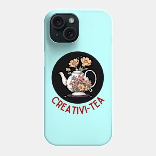 Creativi-Tea | Tea Pun Phone Case