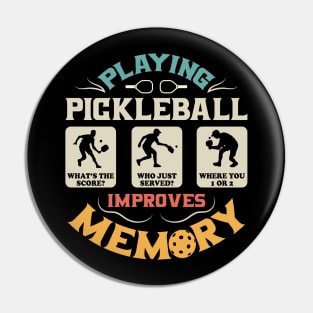 Playing Pickleball Improves Memory Pickleball Pin