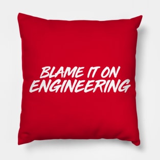 Blame It Pillow