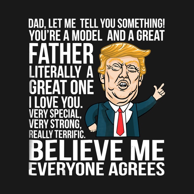 Funny Donald Trump Fathers Day Great Model Dad by Jessica Co