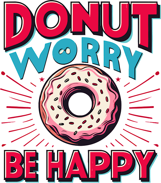 Donut Worry be Happy Kids T-Shirt by PhotoSphere