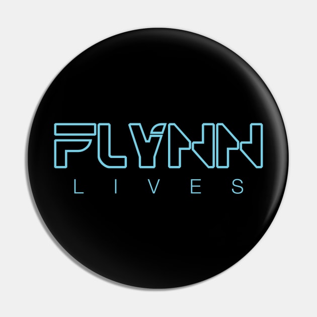 Flynn Lives Pin by mikevetrone