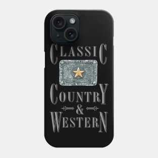 Lone Star - Classic Country and Western Belt Buckles Phone Case
