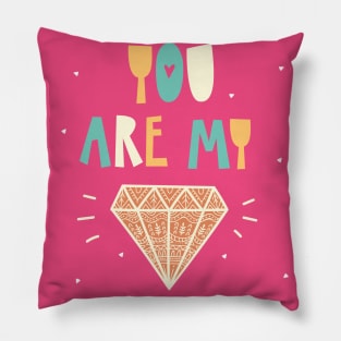 You are My Diamond Grilfriend Kids Women cute Gift Pillow