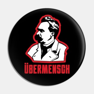 Nietzsche Ubermensch Pin