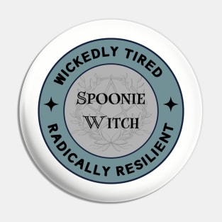 Spoonie Witch Wickedly Tired Pin