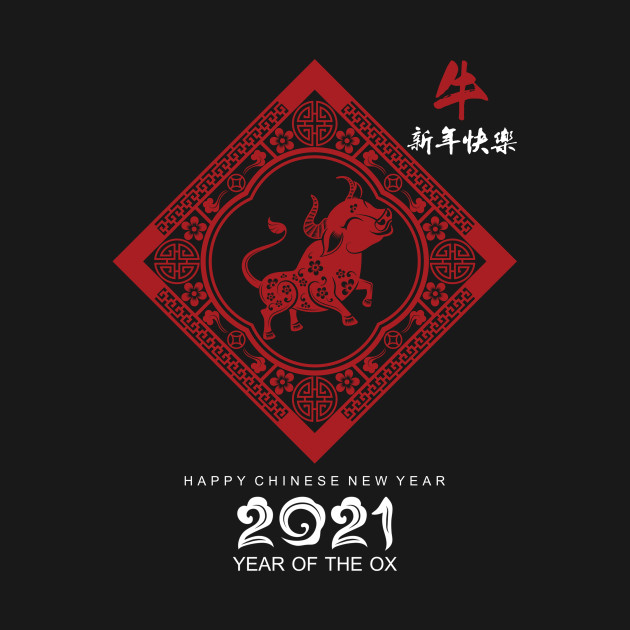 Chinese New Year of the Ox 2021 2022 Zodiac Lunar year