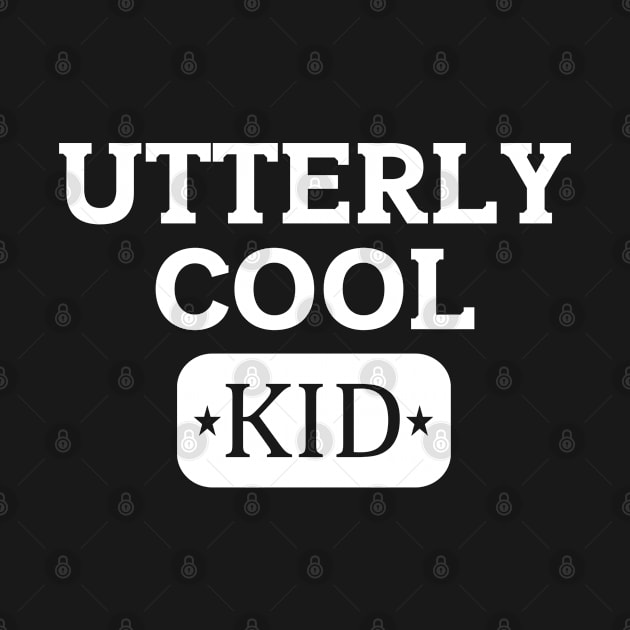 Utterly Cool Kid University Logo Style Fun Kids Design by Beautiful Butterflies by Anastasia