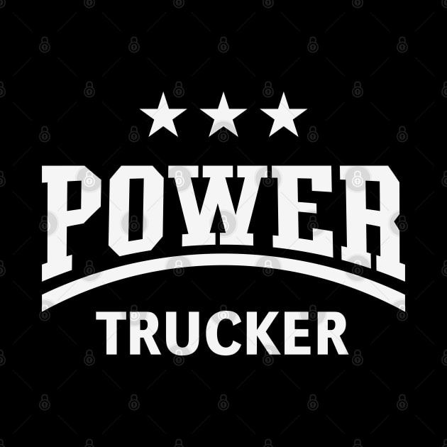 Power Trucker (Truck Driver / Truckman / White) by MrFaulbaum