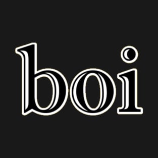 boi T-Shirt