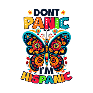 Mexico Lover Shirt | Don't Panic I'm Hispanic T-Shirt