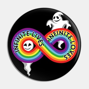 Infinite Lives and Loves Diversity Rainbow Ghosts Pin