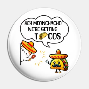 Funny Taco And Cat Meme Pin