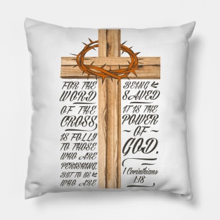 Power of God - 1 Corinthians 1:18 Pillow