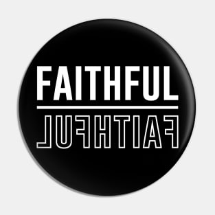 Faithful Pin